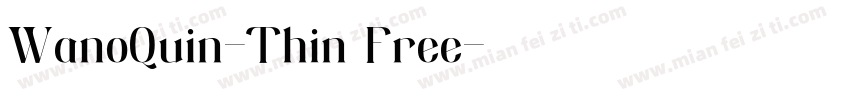 WanoQuin-Thin Free字体转换